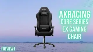 AKRacing Core Series EX Gaming Chair (Best Gaming Chairs Review 2023)