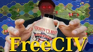 FreeCIV: Part 2 - Gott Strafe Vermont
