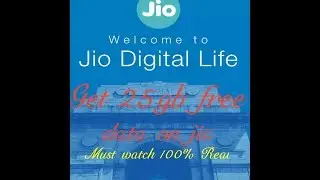 How to Get 25gb free data on jio/ hindi