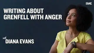 Diana Evans | Writing about Grenfell with Anger