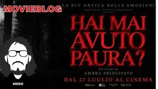 HAI MAI AVUTO PAURA?- IL CINEMA DI GENERE FATTO BENE