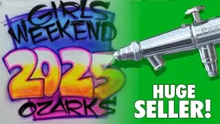 Girls Weekend Design | HUGE SELLER!!  | How to Airbrush T-Shirts  | Learn Airbrushing by Watching!