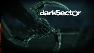 Dark Sector - ending
