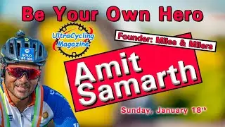 Dr Amit Samarth (India) Visits UltraCycling Magazine