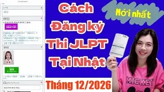 Detailed Instructions on How to Register for the JLPT Exam in Japan by Phone - Quyen in JAPAN✅