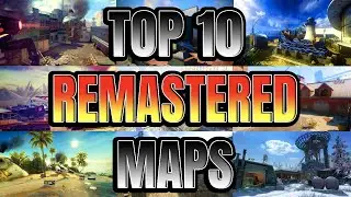 TOP 10 REMASTERED MAPS I WANT IN COLD WAR!! (Black Ops 1-4)