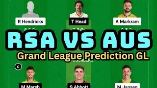SA vs AUS Dream11 Grand League Prediction|South Africa vs Australia dream11 grand league teams