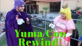 Yuma Con Rewind! 2016-2018