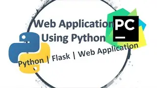 How To Create Web Application Using Python & Flask || Example
