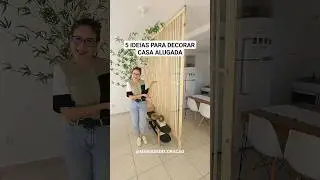 5 Ideias para decorar casa alugada
