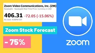 Investing in Zoom (ZM) - Stock Crashing Forecast -75% - Be careful