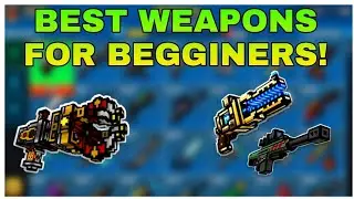The Best Weapons For Begginers!!! | Pixel Gun 3D