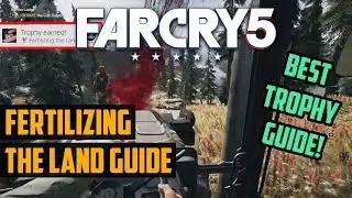 Far Cry 5 Fertilizing The Land Guide!