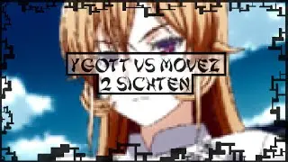 yGott vs M0veZ | 2 Sichten