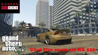 Grand Theft Auto 5 free roam on RX 550🔥