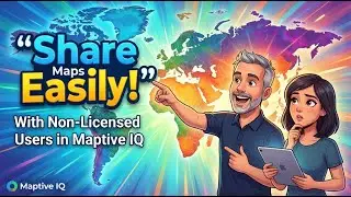 How to Share Maps With Non-Licensed Users in Maptive IQ