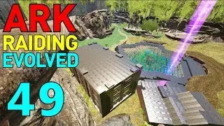 [49] A Different Approach And A Leap Of Faith!!! (ARK Raiding Evolved)