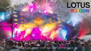 Lotus - ROYGBIV - Boards of Canada cover - Summerdance 8.31.2025