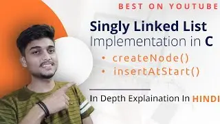 Implementation of Linklist in C 🔥| Insertion in beginning and Traversal in Linked List | Coding Only