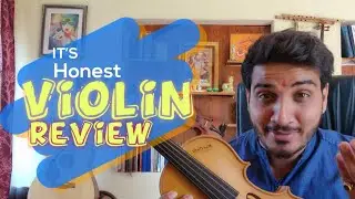 Chinmay Gaur | Violin review /Made in India