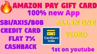 🔥FLAT 7% Cashback using SBI / AXIS / BOB cashback Credit Cards | New App | All-in-One Video 🔥