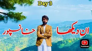 The Unseen Khanspur | Day 3 OF 30 Days Solo Road Trip OF Northern Areas | Ayubia | Nathia Gali