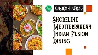 Shoreline Mediterranean Indian Fusion Dining