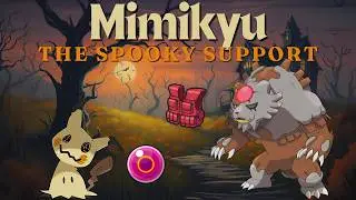 Mimikyu Shows it the best Pikaclone for VGC