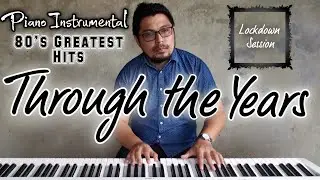 Through The Years - Piano Instrumental Kenny Roger with lyrics