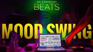 MOOD SWING | No copyright | BOOMBOX SAGA | #beats