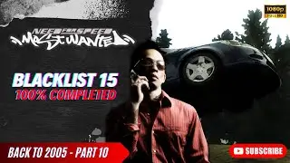 NFSMW 2005 gameplay Part 10 | Blacklist #15 #nfsmw