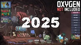 Oxygen Not Included in 2025? - Part 4