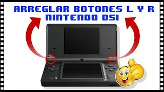 Como reparar botones L/R de Nintendo Dsi/Dsl/3ds (2022)