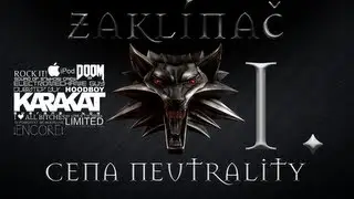 Zakl&iacute;nač - Cena neutrality D&iacute;l 1
