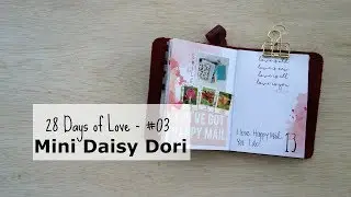 Mini Daisy Dori: 28 Days of Love #03 * list challenge