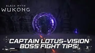 How to Defeat Captain Lotus-Vision in Black Myth Wukong | Top Tips & Tactics