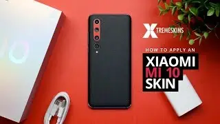 How to apply an Xiaomi Mi 10 skin | XtremeSkins