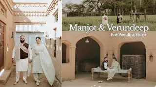 Punjabi Couple Pre Wedding Shoot | Manjot & Verundeep ❤️ | 4K