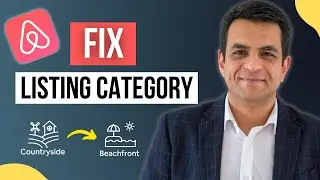 How to Change Airbnb Listing Category - Fix it ASAP !!