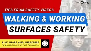 Walking and Working Surfaces Safety Tips From SafetyVideos.com