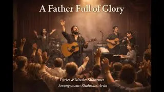 A Father Full of Glory