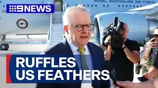 PM Albanese ruffles US feathers over Palestinian statehood recognition on trip | 9 News Australia