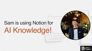 How is Samuel Li using Notion?