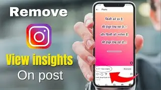 How to Remove View Insights on Instagram Post (Easy)