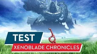 Xenoblade Chronicles Definitive Edition Test/Review: Another hit?