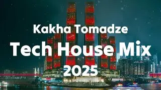 Kakha Tomadze &ndash; Tech House Mix 2025 | Hypnotic Club Vibes