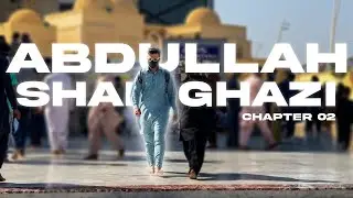 Abdullah shah ghazi | Mohatta palace Karachi | Exploring Karachi - Chapter #01 | Episode # 02