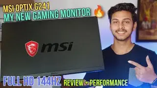 MY NEW GAMING MONITOR🔥VIDEO | MSI OPTIX G241 FULL HD 144Hz BEST GAMING MONITOR | VORMIR GAMING