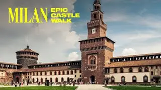Virtual Tour of Milan&rsquo;s Sforzesco Castle - 4K