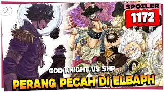 SPOILER OP 1172 - EDAAAN!! PERANG BESAR AKHIRNYA DIMULAI DI ELBAPH!! ZORO PUNYA SEBUAH RENCANA!!